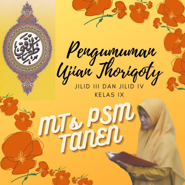 Ujian Thoriqoty Jilid III dan IV MTs PSM Tanen 