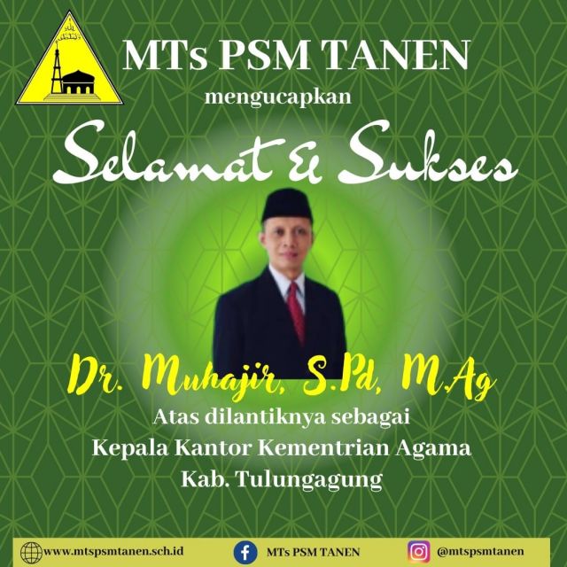 Selamat kepada Bapak Dr. Muhajir, S.Pd, M.Ag sebagai Kepala Kantor Kementerian Agama Kabupaten Tulungagung