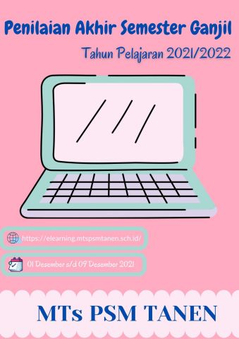 Pelaksanaan PAS Ganjil Tahun Pelajaran 2021/2022