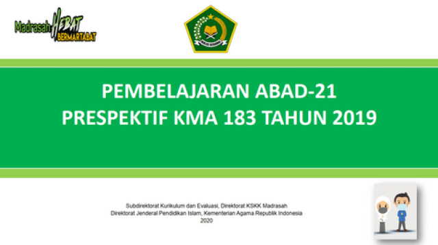 Pembelajaran Abad - 21 Prespektif KMA 183 Tahun 183