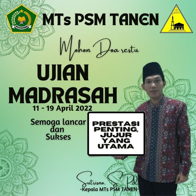 Buka Ujian Madrasah Tahun 2022 Pada MTs PSM Tanen