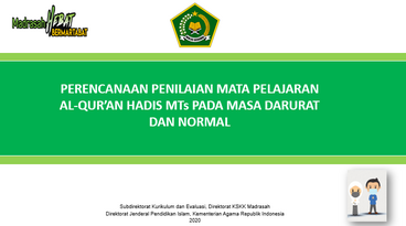 Perencanaan Penilaian Mata Pelajaran Al-Quran Hadits MTs Pada Masa Darurat Dan Normal